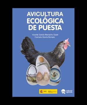 AVICULTURA ECOLOGICA DE PUESTA | 9788492928224 | GARCÍA-MENACHO OSSET, V. / GARCÍA ROMERO, C.