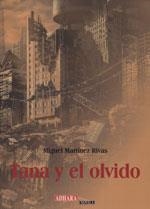 TANA Y EL OLVIDO | 9788494017650 | MARTINEZ RIVAS, MIGUEL