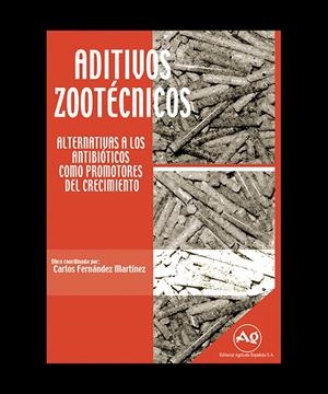 ADITIVOS ZOOTECNICOS | 9788485441792 | FERNÁNDEZ MARTÍNEZ, C.