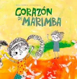 CORAZÓN DE MARIMBA | 9789929633445 | GAMBOA, JAIME