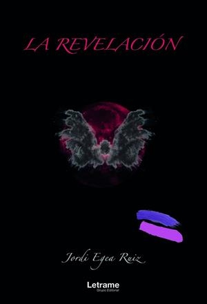 REVELACIÓN, LA | 9788411147965 | EGEA RUIZ, JORDI