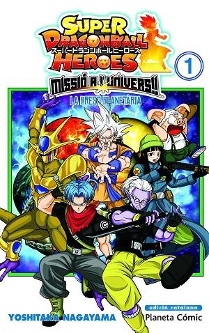 BOLA DE DRAC HEROES UNIVERSE MISSION 01 | 9788491746973 | AA. VV.