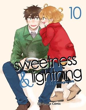 SWEETNESS & LIGHTNING 10 | 9788491748472 | AMAGAKURE, GIDO