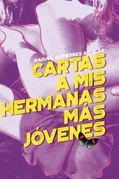 CARTA A MIS HERMANAS MÁS JOVENES (I) | 9789200705045 | GUTIERREZ, RAQUEL