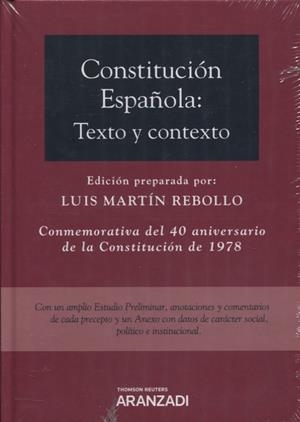 CONSTITUCIÓN ESPAÑOLA: TEXTO Y CONTEXTO (PAPEL + E-BOOK) | 9788491974710 | MARTÍN REBOLLO, LUIS