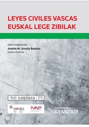 LEYES CIVILES VASCAS EUSKAL LEGE ZIBILAK (PAPEL + E-BOOK) | 9788413910208 | URRUTIA BADIOLA, ANDRÉS MARÍA