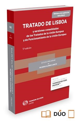 TRATADO DE LISBOA Y VERSIONES CONSOLIDADAS DE LOS TRATADOS DE LA UNIÓN EUROPEA | 9788490986691 | ALONSO GARCÍA, RICARDO