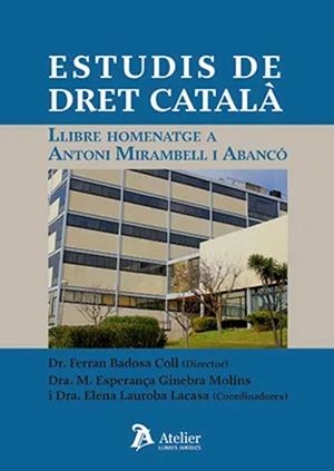 ESTUDIS DE DRET CATALÀ | 9788418780349 | BADOSA COLL, FERRAN