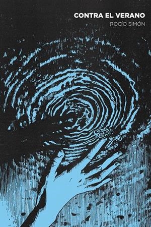 CONTRA EL VERANO | 9788412573800 | SIMON, ROCIO