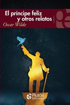 PRÍNCIPE FELIZ Y OTROS RELATOS, EL | 9788419087577 | WILDE , OSCAR