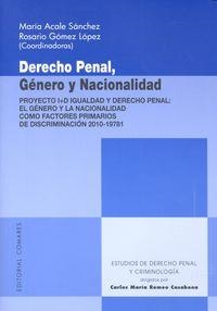 DERECHO PENAL, GENERO Y NACIONALIDAD | 9788490452332 | ACALE SANCHEZ, MARIA