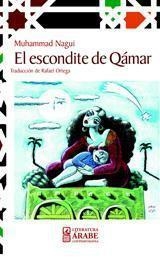 ESCONDITE DE QAMAR, EL | 9788498361650 | AMDEL-AZIZ AHMED NAGY, MOHAMMED