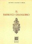 BARROCO GRANADINO, EL | 9788486509248 | GALLEGO MORELL, ANTONIO