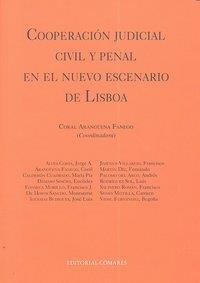 COOPERACION JUDICIAL CIVIL Y PENAL EN EL NUEVO ESCENARIO DE LISBOA | 9788498368307 | ARANGUENA FANEGO, CORAL