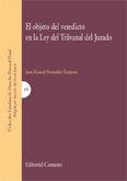 OBJETO DEL VEREDICTO EN LA LEY DEL TRIBUNAL DEL JURADO, EL | 9788484447931 | BERMUDEZ REQUENA, JUAN MANUEL