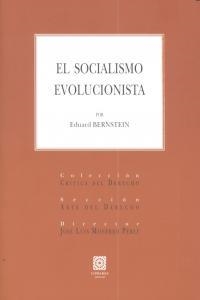 SOCIALISMO EVOLUCIONISTA, EL | 9788498368819 | BERNSTEIN, EDUARD