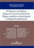 PARLAMENTO DE ANDALUCIA, EL. ORGANOS EXTRACCION PARLAMENTARIA | 9788488652065 | CANO BUESO, JUAN