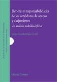 DEBERES Y RESPONSABILIDADES DE LOS SERVIDORES DE ACCESO Y ALOJAMIENTO | 9788484449676 | CAVANILLAS MUGICA, SANTIAGO