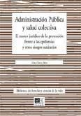 ADMINISTRACION PUBLICA Y SALUD COLECTIVA | 9788484443773 | CIERCO SIEIRA, CESAR