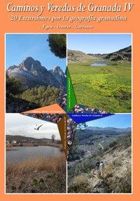 CAMINOS Y VEREDAS DE GRANADA IV | 9788498365191 | EGEA / OSORIO / CARRASCO