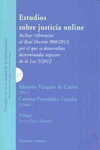 ESTUDIOS SOBRE JUSTICIA ONLINE | 9788490451328 | FERNANDEZ CANALES, CARMEN