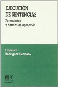 EJECUCION DE SENTENCIAS | 9788481514742 | RODRIGUEZ HERMOSO, FRANCISCO
