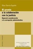 PREMIO A LA COLABORACION CON LA JUSTICIA, EL | 9788498360189 | GARCIA ESPAÑA, ELISA
