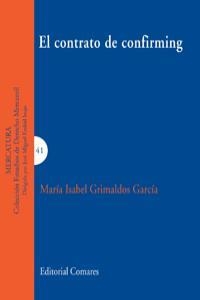 CONTRATO DE CONFIRMING, EL | 9788498368642 | GRIMALDOS GARCIA, MARIA ISALBEL