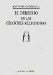 DERECHO EN LAS GRANDES RELIGIONES, EL | 9788481511215 | MARTINEZ VAL, JOSE MARIA
