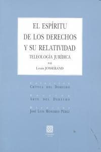 ESPIRITU DE LOS DERECHOS Y SU RELATIVIDAD, EL | 9788498369779 | JOSSERAND, LOUIS