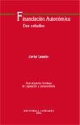 FINANCIACION AUTONOMICA. DOS ESTUDIOS | 9788484449027 | LASARTE, JAVIER