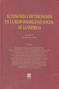 AUTONOMIA Y HETERONOMIA EN LA RESPONSABILIDAD SOCIAL DE LA EMPRESA | 9788490450079 | LOPEZ CUMPRE, LOURDES