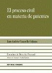 PROCESO CIVIL EN MATERIA DE PATENTES, EL | 9788481518009 | CUCARELLA GALIANA, LUIS ANDRES