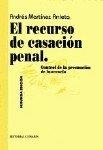 RECURSO DE CASACION PENAL, EL (2ª ED) | 9788481513905 | MARTINEZ ARRIETA, ANDRES