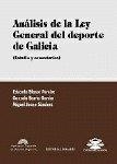 ANALISIS DE LA LEY GENERAL DEL DEPORTE DE GALICIA | 9788481517385 | JUANE SANCHEZ, MIGUEL / BARRIO GARCIA, GONZALO / BLANCO PEREIRA, EDUARDO