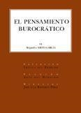 PENSAMIENTO BUROCRATICO, EL | 9788484445784 | NIETO GARCIA, ALEJANDRO