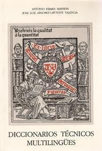 DICCIONARIOS TECNICOS MULTILINGUES | 9788486509798 | PAMIES BERTRAN, ANTONIO / SANCHEZ, J. L.