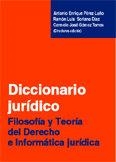 DICCIONARIO JURIDICO. FILOSOFIA Y TEORIA DEL DERECHO | 9788484447665 | PEREZ LUÑO / SORIANO DIAZ / GOMEZ TORRES