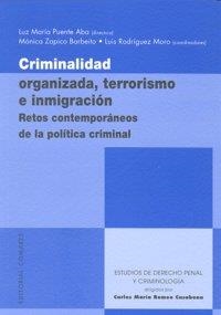 CRIMINALIDAD ORGANIZADA, TERRORISMO E INMIGRACION | 9788498364217 | PUENTE, LUZ / ZAPICO, M. / RODRIGUEZ, L.