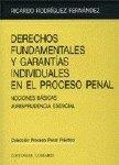 DERECHOS FUNDAMENTALES Y GARANTIAS INDIVIDUALES EN EL PROCESO PENAL | 9788484440086 | RODRIGUEZ FERNANDEZ, RICARDO
