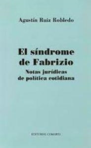SINDROME DE FABRIZIO, EL | 9788484446750 | RUIZ ROBLEDO, AGUSTIN