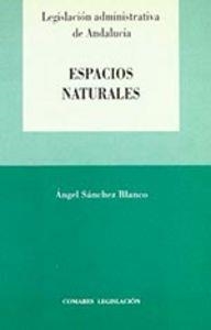 ESPACIOS NATURALES | 9788481515749 | SANCHEZ BLANCO, ANGEL