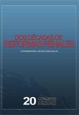 DOS DECADAS DE REFORMAS PENALES | 9788498363746 | SANZ MULAS, NIEVES