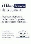 LIBRO BLANCO DE LA JUSTICIA, EL | 9788481514988 | U.P.S.