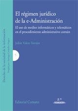 REGIMEN JURIDICO DE LA E-ADMINISTRACION, EL | 9788498363104 | VALERO TORRIJOS, JULIAN