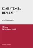 COMPETENCIA DESLEAL | 9788498360813 | VILLAGOMEZ RODIL, ALFONSO