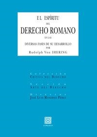 ESPIRITU DEL DERECHO ROMANO, EL | 9788498368192 | VON IHERING, RUDOLPH