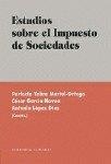 ESTUDIOS SOBRE EL IMPUESTO DE SOCIEDADES | 9788481516487 | YEBRA MARTUL-ORTEGA, PERFECTO