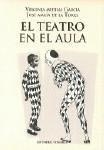 TEATRO EN EL AULA, EL | 9788481517248