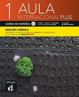 AULA INTERNACIONAL PLUS 1 ED.HIBRIDA L. DEL ALUMNO | 9788419236043 | CORPAS, JAIME / GARCIA, EVA / GARMENDIA, AGUSTIN